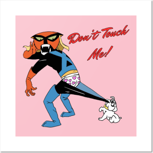 Brak - Don't Touch Me! Posters and Art